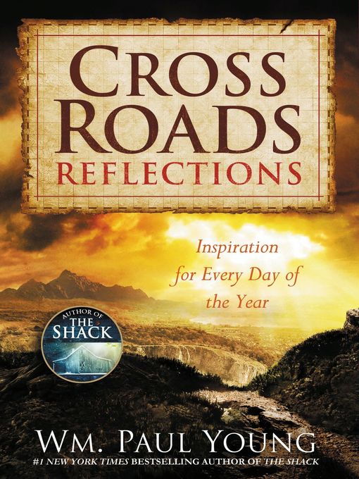 Title details for Cross Roads Reflections by Wm. Paul Young - Wait list